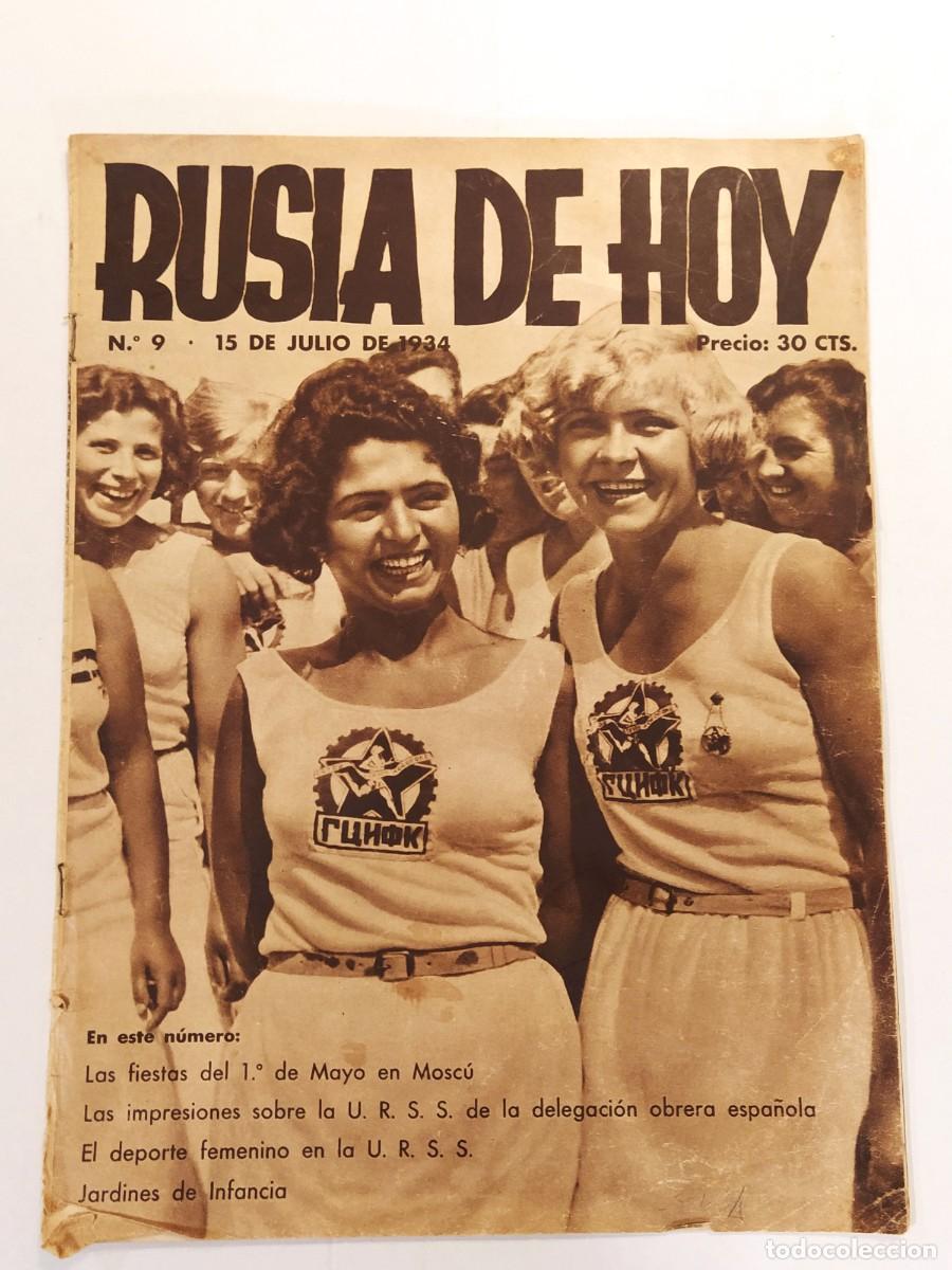 Coleccionismo de Revistas y Peri&oacute;dicos: RUSIA DE HOY - NUMERO 9 - 15 DE JULIO A&Ntilde;O 1934 - URSS U.R.S.S.- REVISTA ANTIGUA COMUNISMO -VER FOTOS