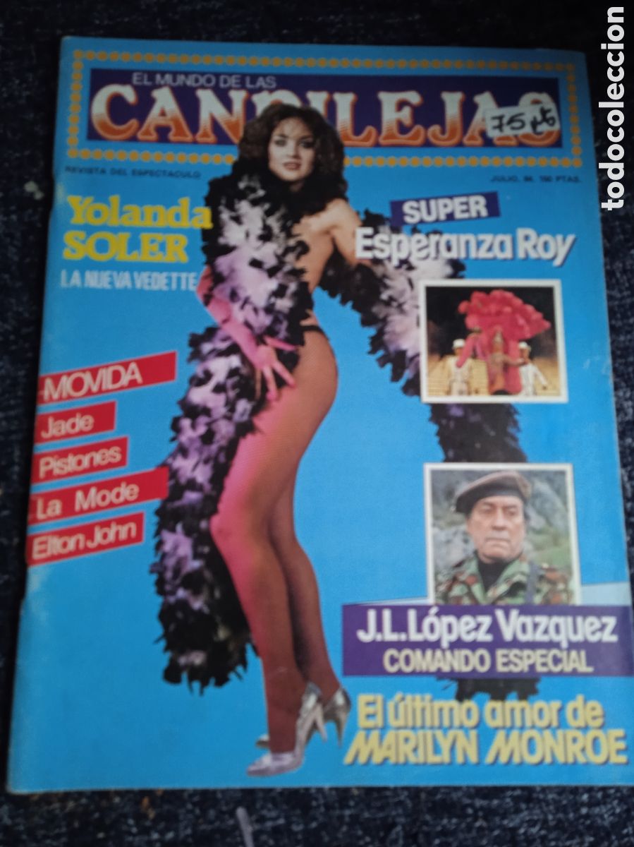 Coleccionismo de Revistas y Peri&oacute;dicos: REVISTA ESPECTACULO - EL MUNDO DE LAS CANDILEJAS JULIO 1984 -ESPERANZA ROY -YOLANDA SOLER