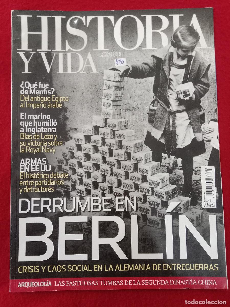 Coleccionismo de Revistas y Peri&oacute;dicos: Historia y Vida - N&ordm;. 534 - A&ntilde;o XLIV - Derrumbe en Berl&iacute;n