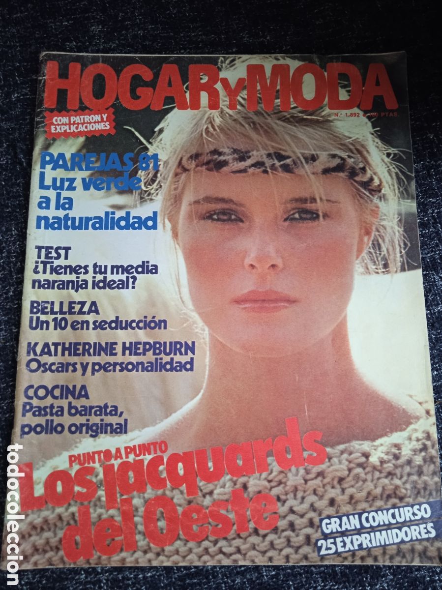 Coleccionismo de Revistas y Peri&oacute;dicos: REVISTA HOGAR Y MODA N&ordm; 1892 FEBRERO 1981 -KATHERINE HEPBURN -CON PATRONES