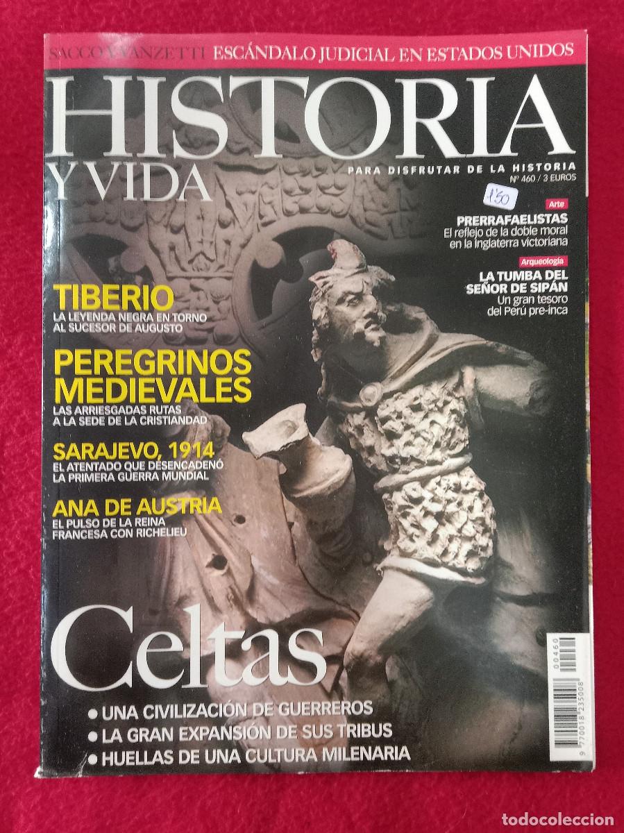Coleccionismo de Revistas y Peri&oacute;dicos: Historia y Vida - N&ordm;. 460 - A&ntilde;o XXXVIII - Celtas