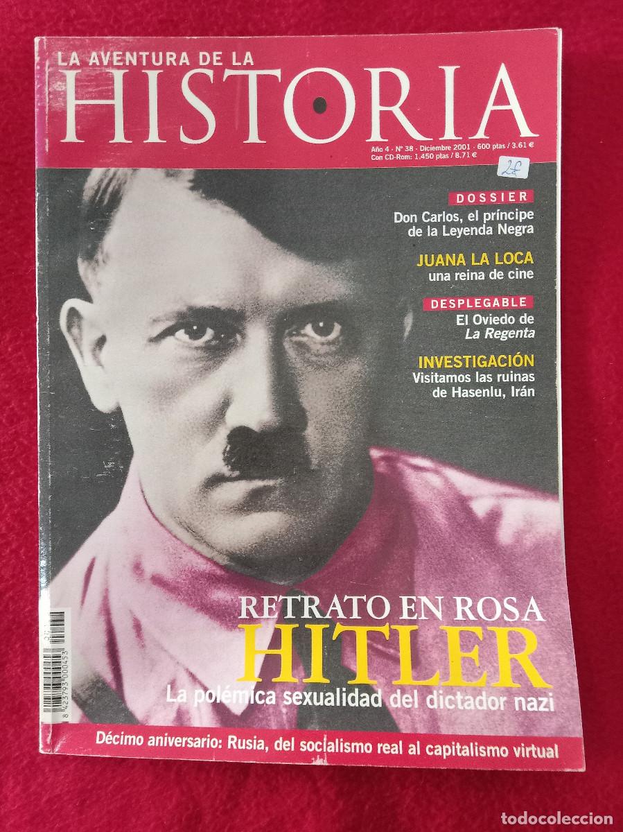 Coleccionismo de Revistas y Peri&oacute;dicos: La Aventura de la Historia - A&ntilde;o. 4/N&ordm;. 38 - 2001 - Retrato en Rosa HITLER...