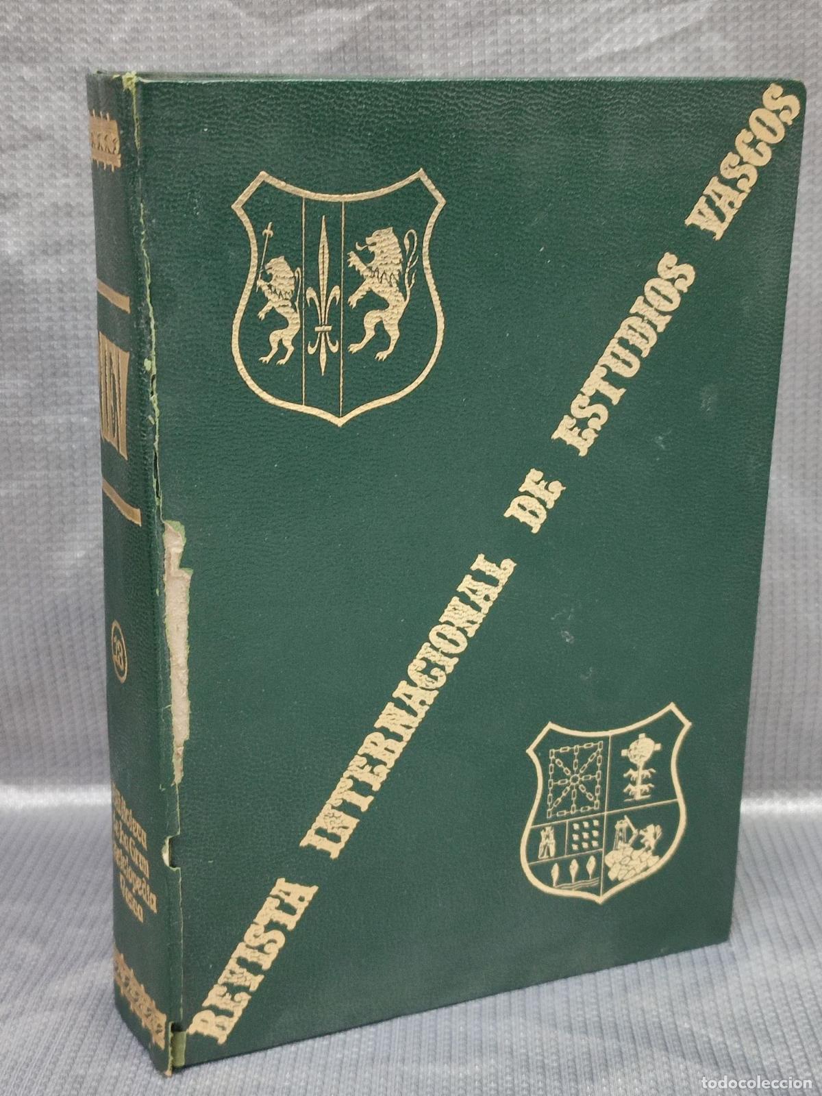 Coleccionismo de Revistas y Peri&oacute;dicos: REVISTA INTERNACIONAL DE ESTUDIOS VASCOS. TOMO 13 XIII. FACSIMIL DE LA DE 1922