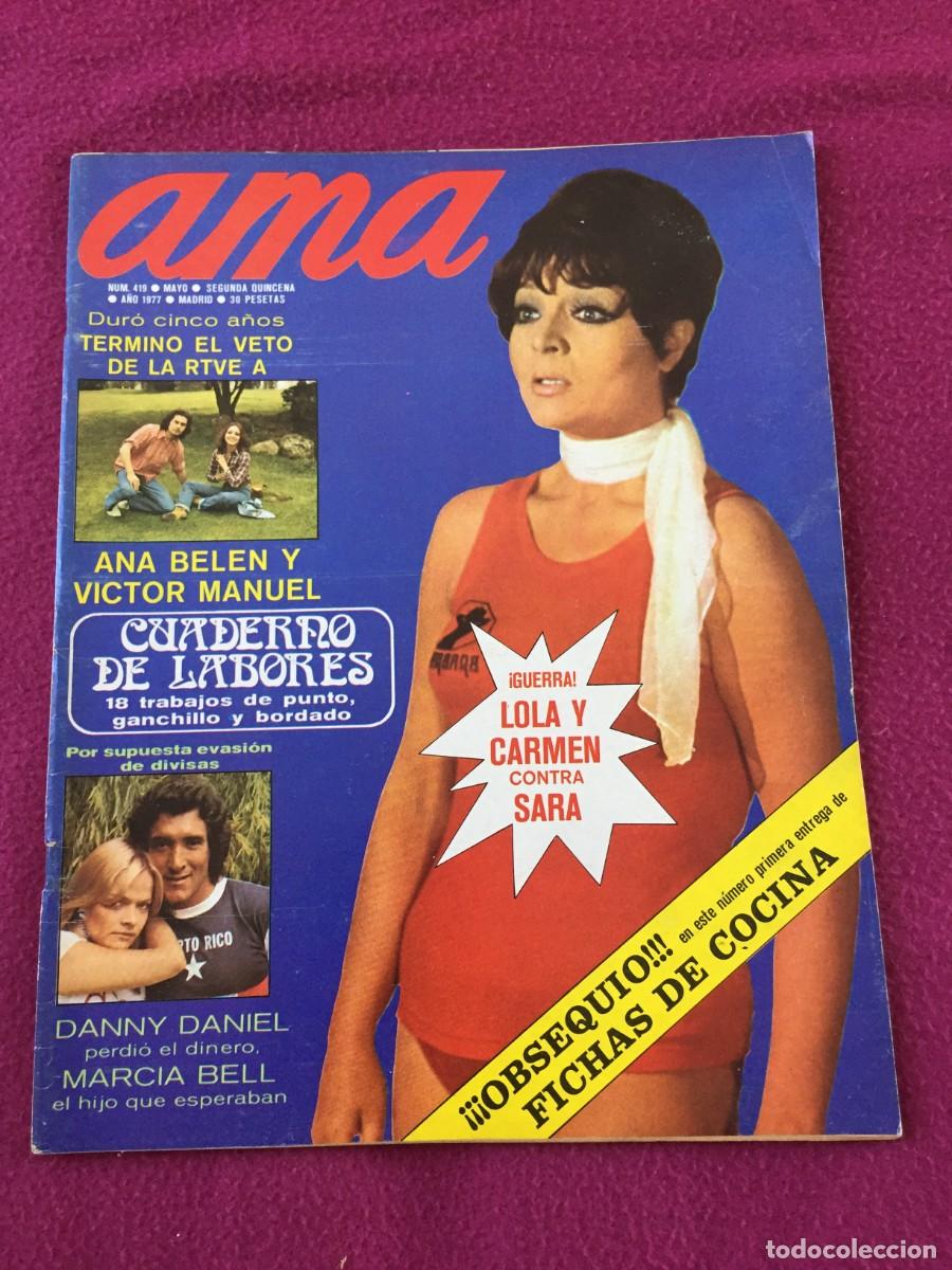 Coleccionismo de Revistas y Peri&oacute;dicos: REVISTA AMA / MAYO 1977 / SARA MONTIEL,ANA BELEN Y VICTOR MANUEL, ROCIO JURADO, LOLITA FLORES ...
