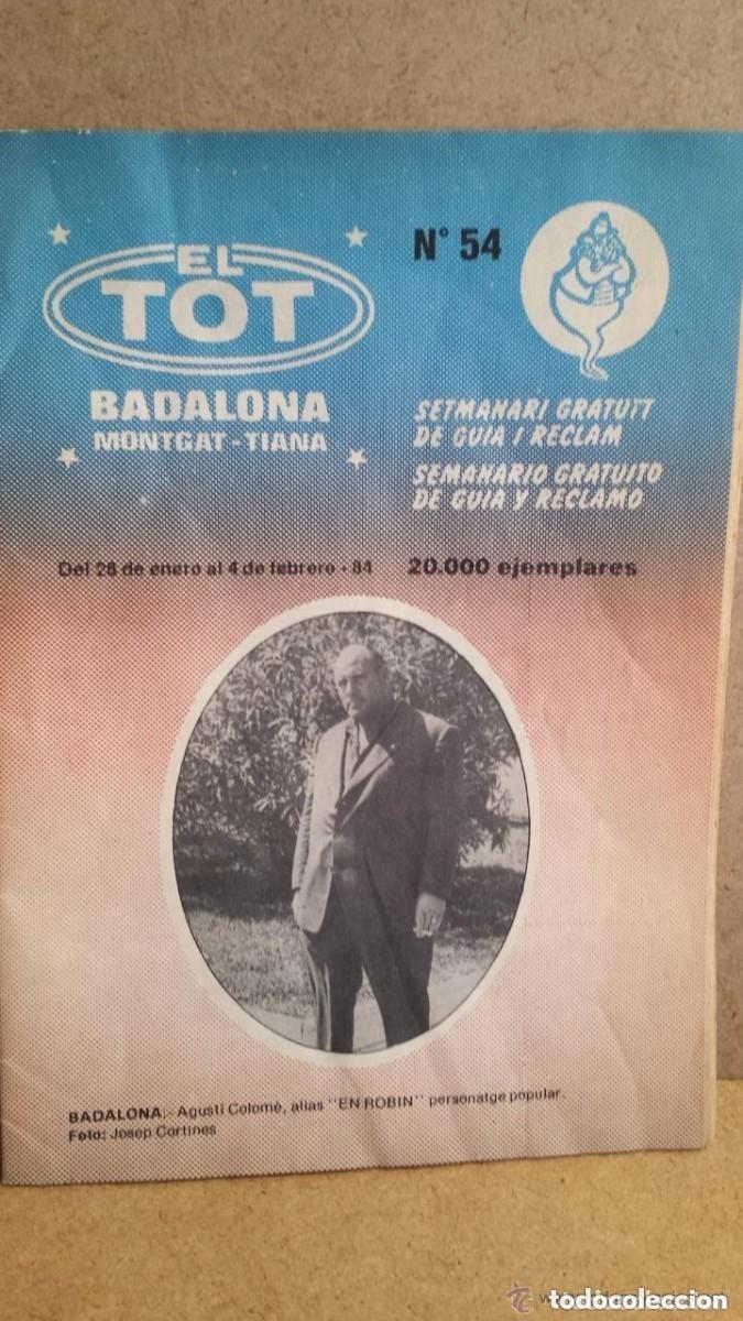 Coleccionismo de Revistas y Peri&oacute;dicos: EL TOT BADALONA - FEBRERO 1984 - EN PORTADA AGUST&Iacute; COLOM&Eacute; - ROB&Iacute;N DE LOS BOSQUES