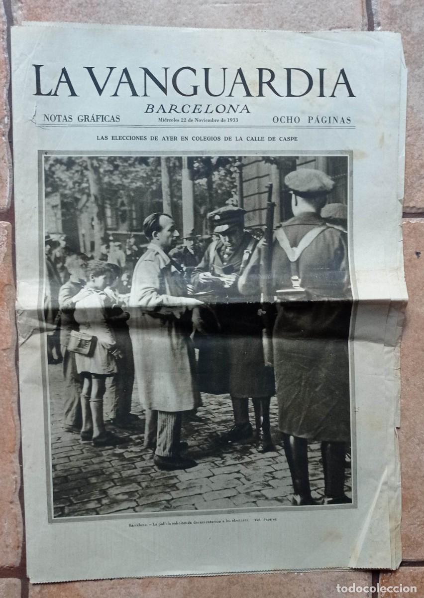 Coleccionismo de Revistas y Peri&oacute;dicos: LA VANGUARDIA BARCELONA, OCHO P&Aacute;GINAS, 22 NOVIEMBRE DE 1933 ELECCIONES