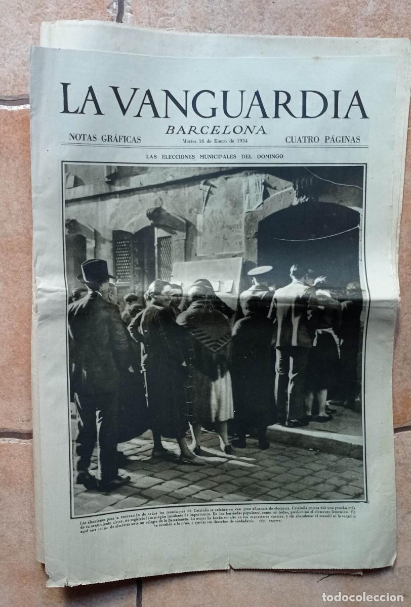 Coleccionismo de Revistas y Peri&oacute;dicos: LA VANGUARDIA BARCELONA, CUATRO P&Aacute;GINAS + EL PERIODICO DE 16 ENERO DE 1934