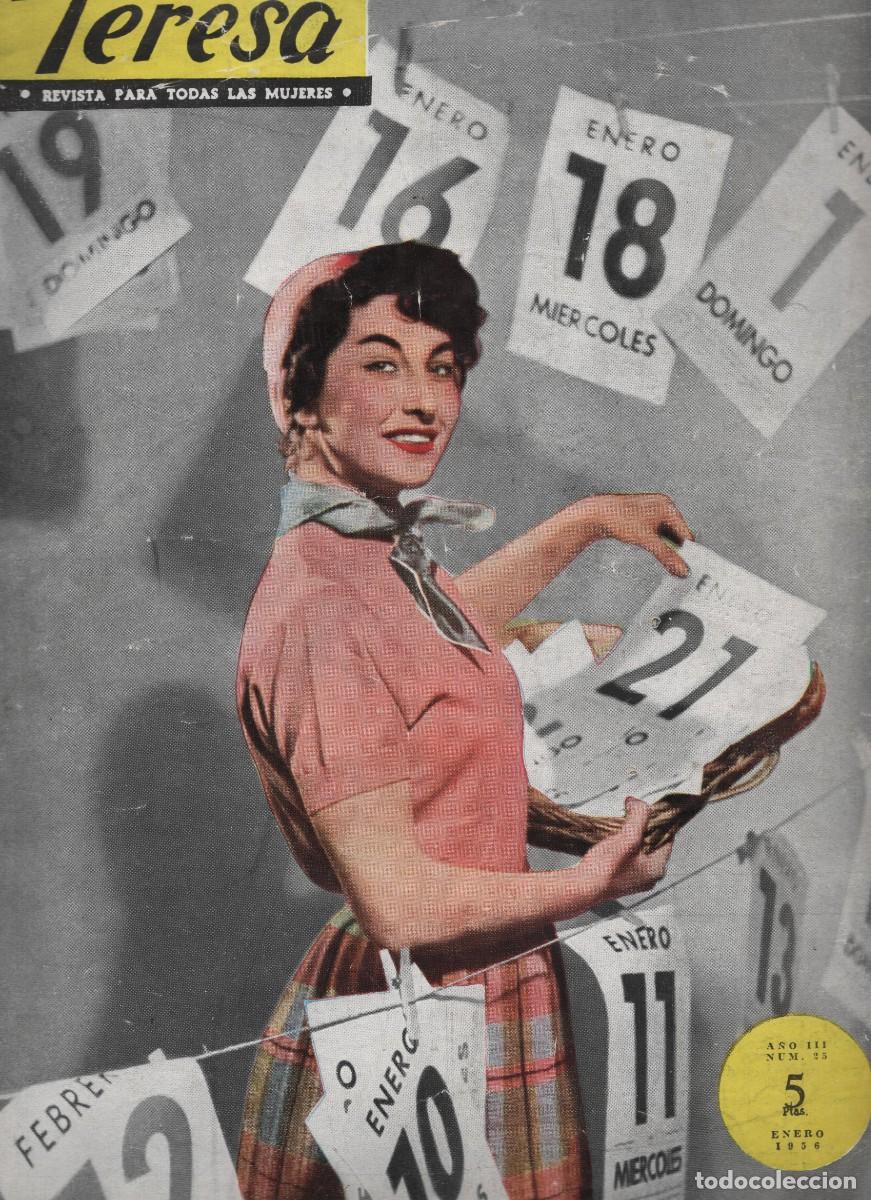 Coleccionismo de Revistas y Peri&oacute;dicos: REVISTA TERESA PARA TODAS LAS MUJERES NUMERO 25 MES DE ENERO DEL A&Ntilde;O 1956 BUEN ESTADO
