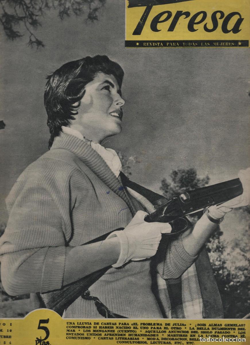 Collezionismo di Riviste e Giornali: REVISTA TERESA PARA TODAS LAS MUJERES NUMERO 10 MES DE OCTUBRE DEL A&Ntilde;O 1954 BUEN ESTADO