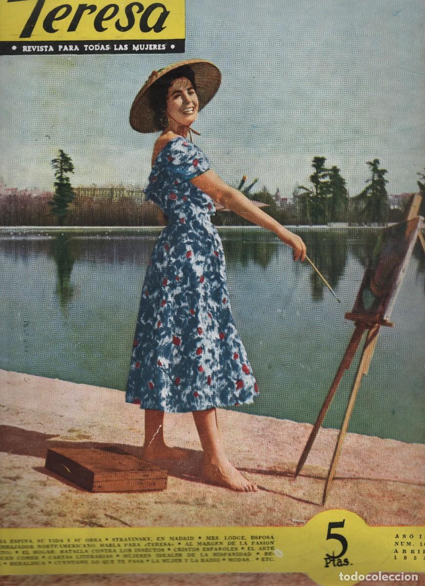 Collezionismo di Riviste e Giornali: REVISTA TERESA PARA TODAS LAS MUJERES NUMERO 16 MES DE abril DEL A&Ntilde;O 1955 BUEN ESTADO
