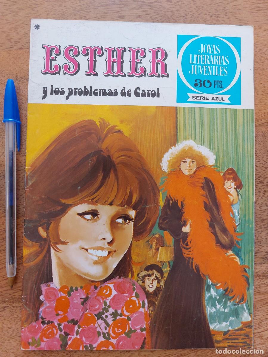 Coleccionismo de Revistas y Peri&oacute;dicos: Revista ESTHER - Y LOS PROBLEMAS DE CAROL - JOYAS LITERARIAS JUVENILES - A&Ntilde;O 1978