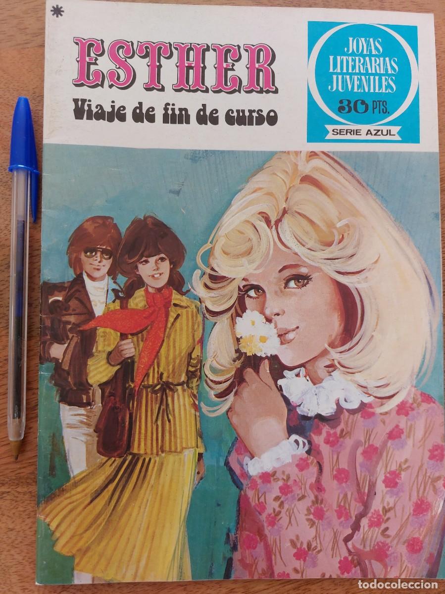 Coleccionismo de Revistas y Peri&oacute;dicos: Revista ESTHER - VIAJE FIN DE CURSO - JOYAS LITERARIAS JUVENILES - A&Ntilde;O 1978