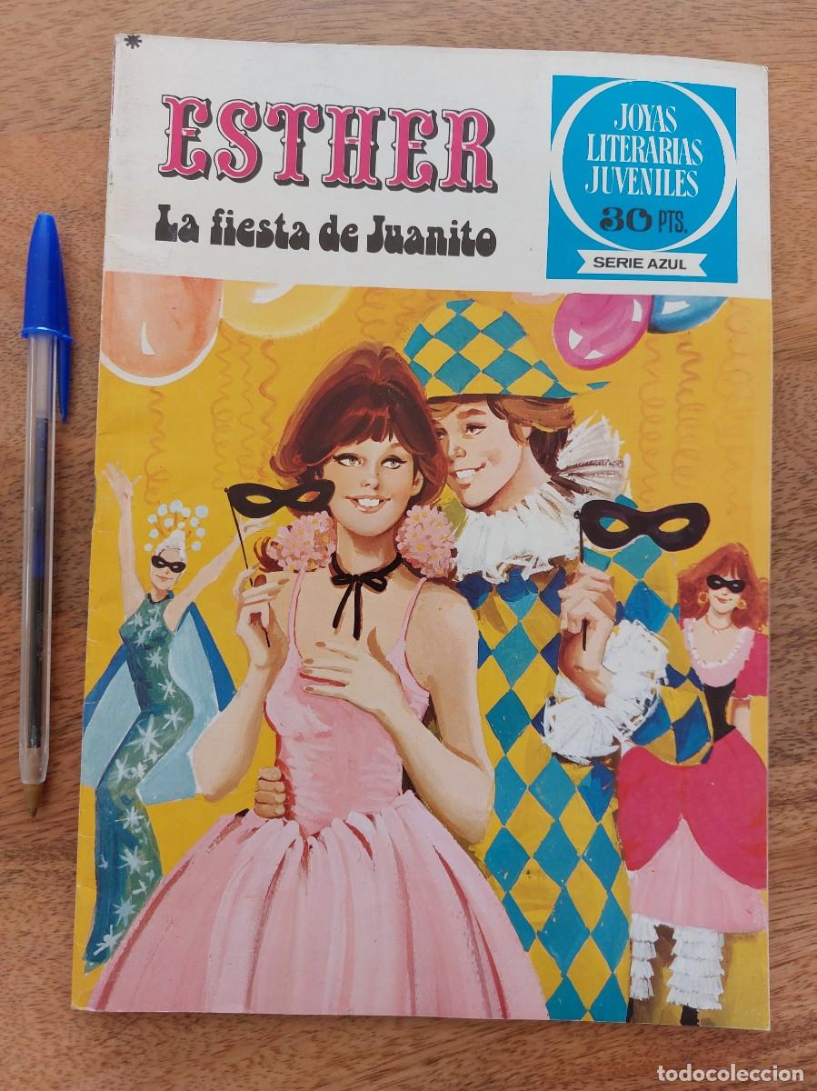 Coleccionismo de Revistas y Peri&oacute;dicos: Revista ESTHER - LA FIESTA DE JUANITO - JOYAS LITERARIAS JUVENILES - A&Ntilde;O 1978