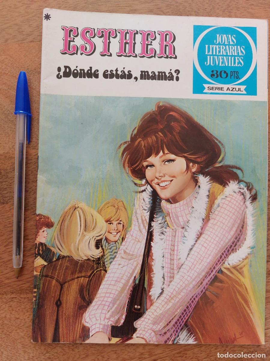 Coleccionismo de Revistas y Peri&oacute;dicos: Revista ESTHER - &iquest; D&Oacute;NDE EST&Aacute;S, MAM&Aacute; ? - JOYAS LITERARIAS JUVENILES - A&Ntilde;O 1979