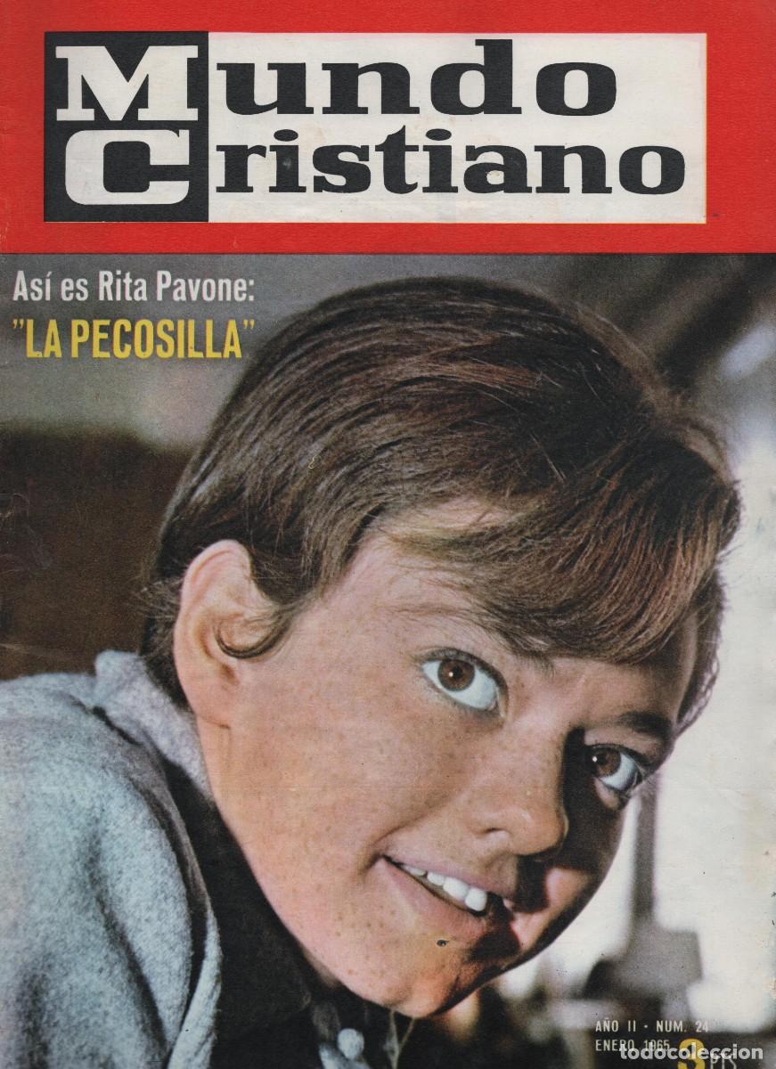 Coleccionismo de Revistas y Peri&oacute;dicos: ASI ES RITA PAVONE &rdquo;LA PECOSILLA MUNDO CRISTIANO NUMERO 24 ENERO 1965 VER SUMARIO