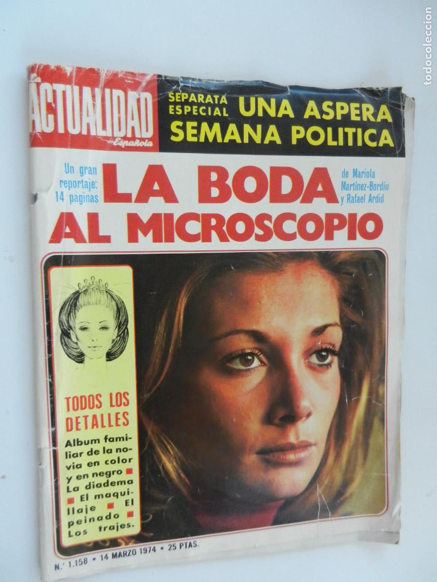 Coleccionismo de Revistas y Peri&oacute;dicos: ACTUALIDAD ESPA&Ntilde;OLA N&ordm; 1158 - 03-1974 - Mariola Martinez-Bordiu y Rafael Ardid - BODA AL DETALLE