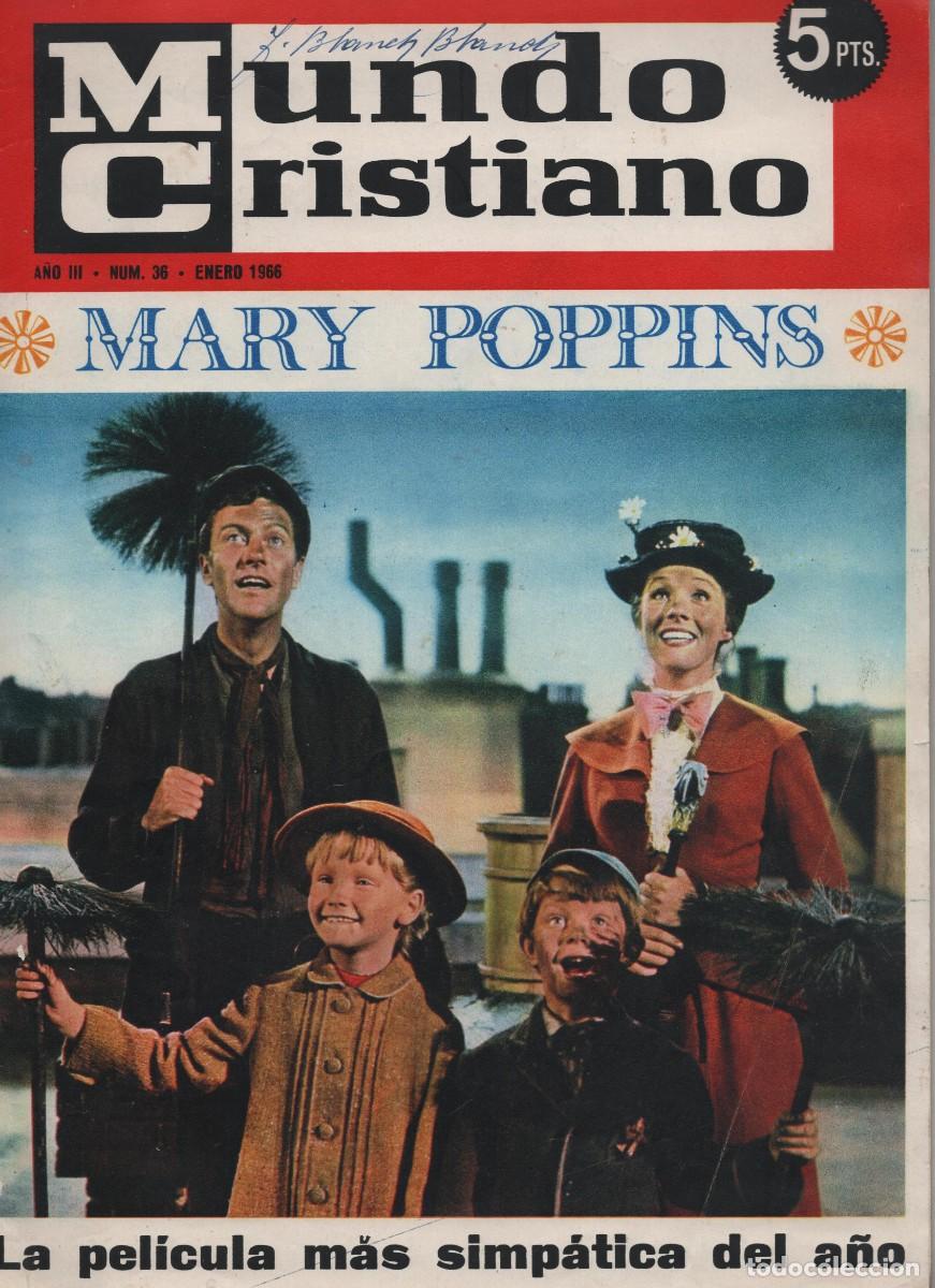Coleccionismo de Revistas y Peri&oacute;dicos: MARY POPPINS LA PELICULA MAS SIMPATICA DEL A&Ntilde;O MUNDO CRISTIANO N 36 ENERO 1966