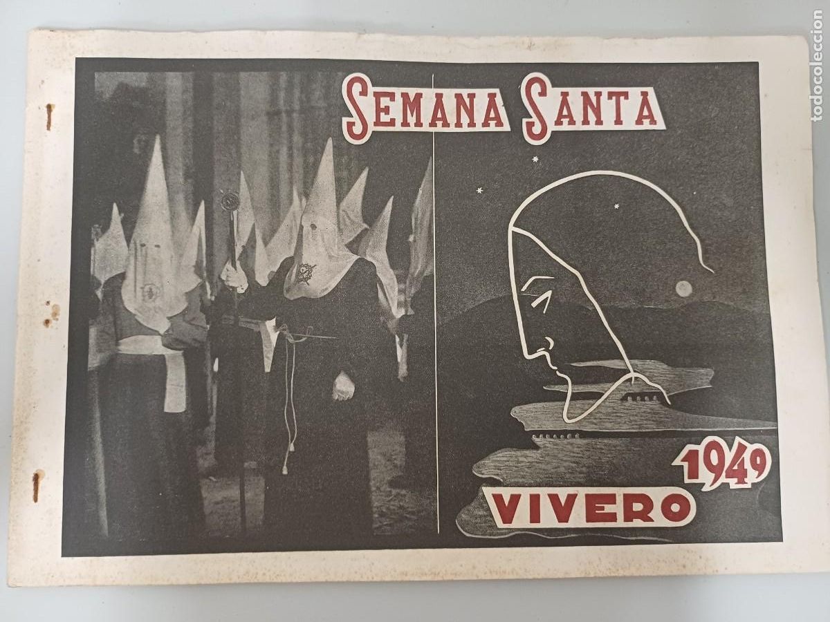 Coleccionismo de Revistas y Peri&oacute;dicos: REVISTA SEMANA SANTA VIVERO 1949