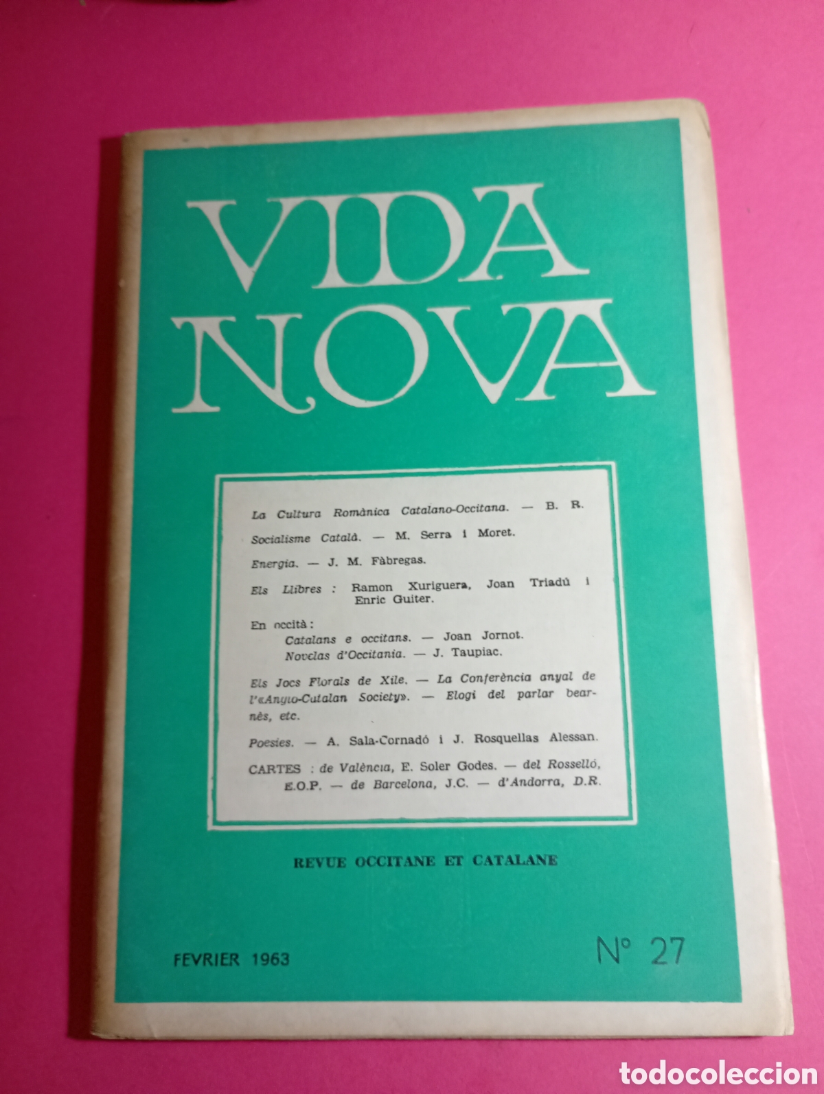 Coleccionismo de Revistas y Peri&oacute;dicos: VIDA NOVA REVUE OCCITANE ET CATALANE FEB. 1963 N&ordm;27 SUMARI A FOTOS 1 Y 2