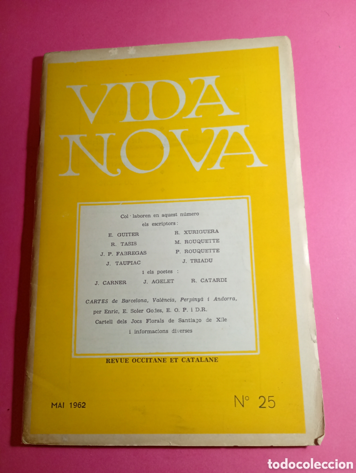 Coleccionismo de Revistas y Peri&oacute;dicos: VIDA NOVA REVUE OCCITANE ET CATALANE MAI 1962 N&ordm;25 SUMARI A FOTOS 1 Y 2