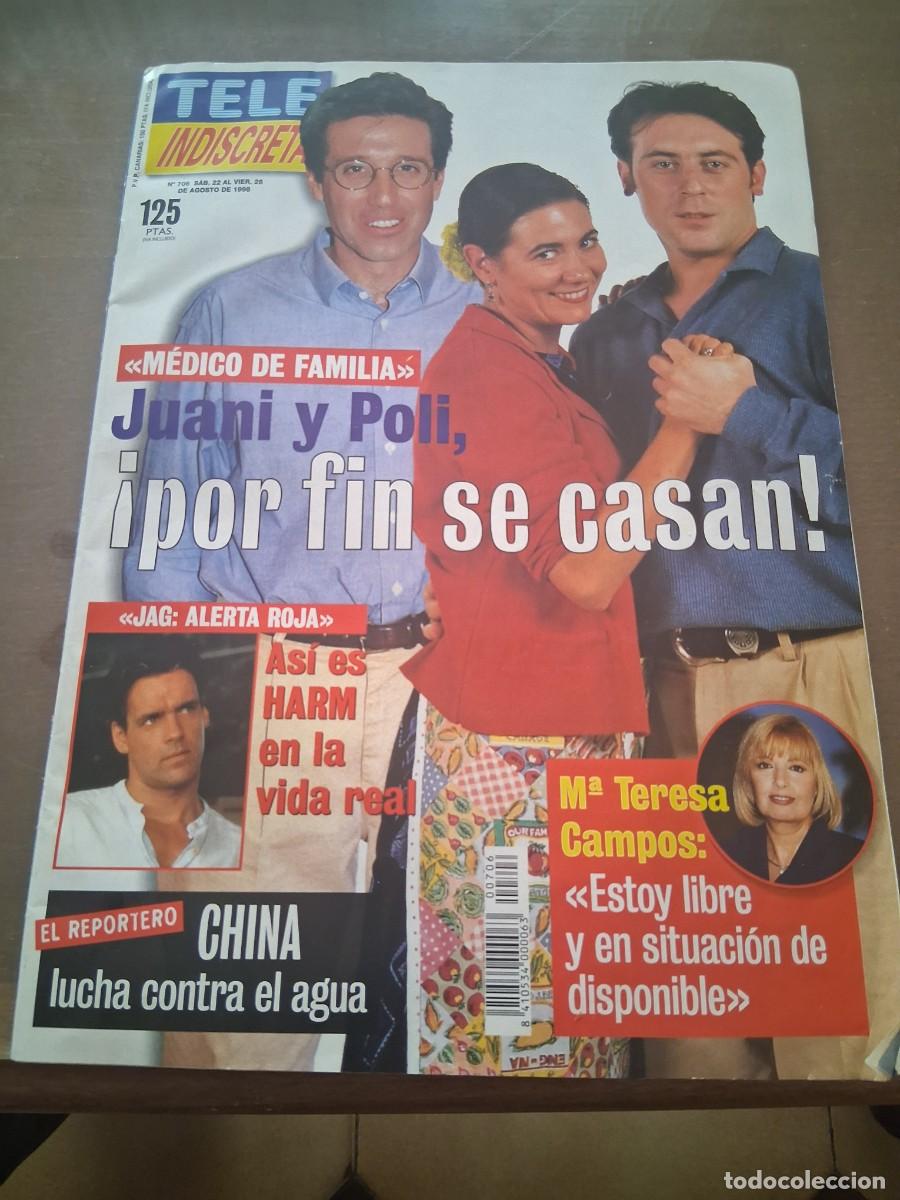 Coleccionismo de Revistas y Peri&oacute;dicos: Revista Tele indiscreta 706 Maria Teresa Terelu Campos Andres Pajares Leticia Sabater Norma Duval