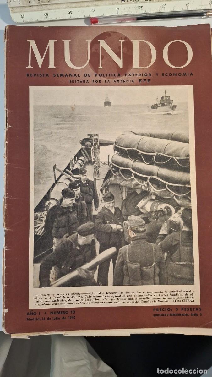 Coleccionismo de Revistas y Peri&oacute;dicos: Revista Mundo. Revista Semanal de Politica exterior y economia. Editada por EFE. A&ntilde;o 1940