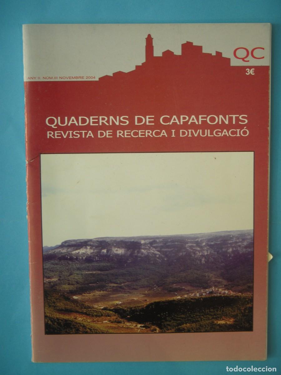 Coleccionismo de Revistas y Peri&oacute;dicos: QUADERNS DE CAPAFONTS -ANY II / NUMERO III / NOVEMBRE 2004 - (EN BON ESTAT)