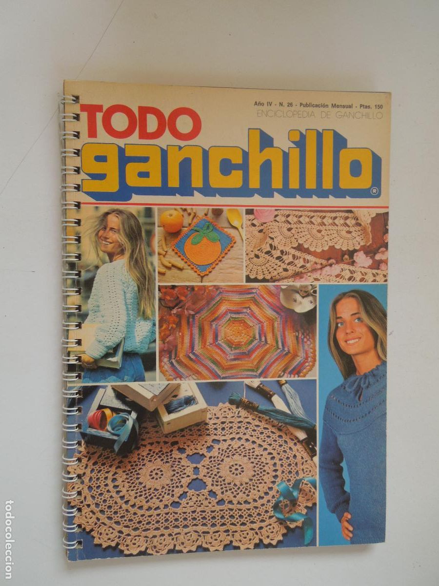 Coleccionismo de Revistas y Peri&oacute;dicos: TODO GANCHILLO - A&Ntilde;O IV- N&ordm; 26 - CUADERNO CON ANILLAS - ENCICLOPEDIA DE GANCHILLO