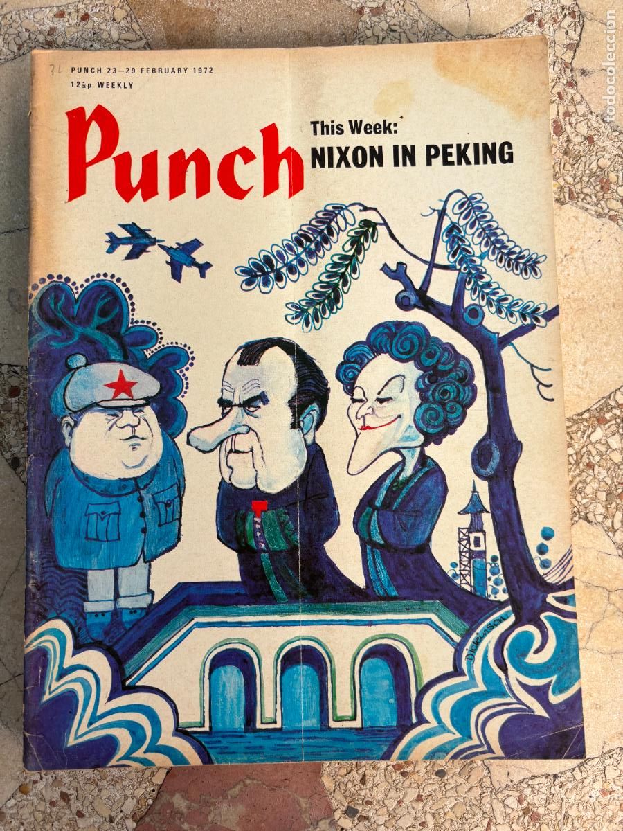 Coleccionismo de Revistas y Peri&oacute;dicos: PUNCH. 23-29 JUNE 1972. NIXON IN PEKING.