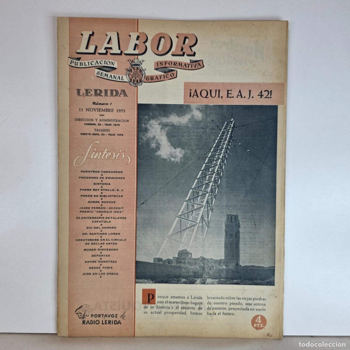 Coleccionismo de Revistas y Peri&oacute;dicos: Revista Labor L&eacute;rida n&ordm; 1 11 Noviembre 1953 &iexcl;Aqu&iacute; E.A.J. 42!