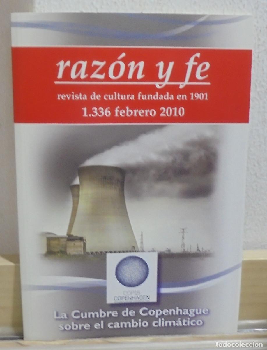 Coleccionismo de Revistas y Peri&oacute;dicos: Raz&oacute;n y fe, revista de cultura. Febrero 2010. La cumbre de Copenhague sobre el cambio clim&aacute;tico