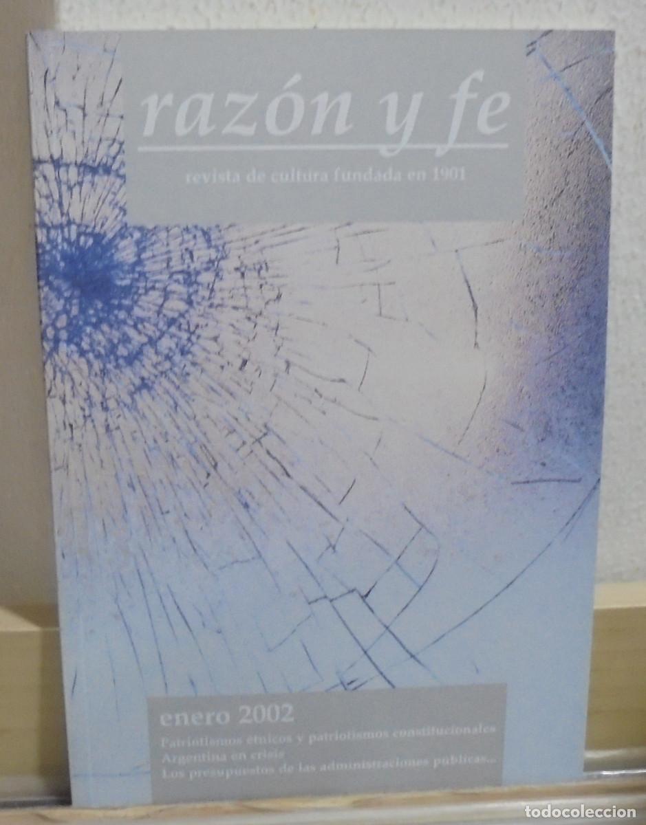 Coleccionismo de Revistas y Peri&oacute;dicos: Raz&oacute;n y fe, revista Hispanoamericana de cultura. Enero 2002. Patrimonios etnicos y patriotismos