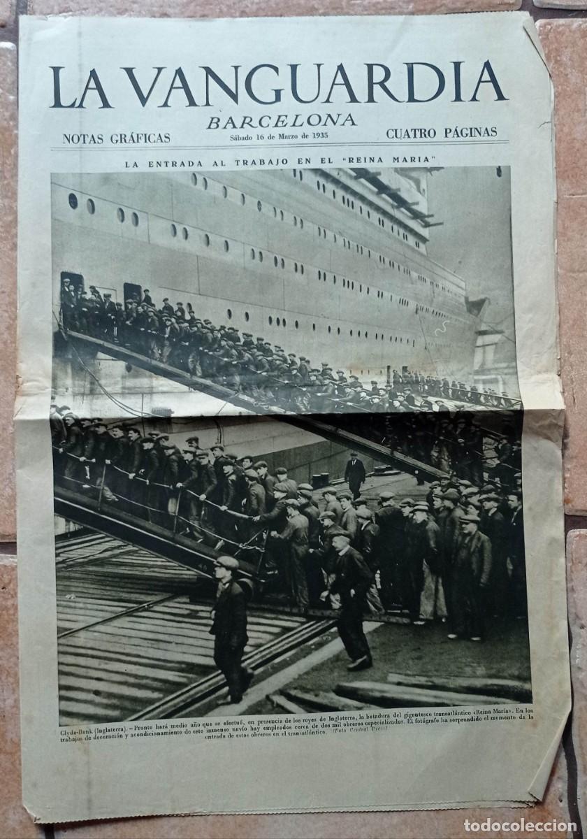 Coleccionismo de Revistas y Peri&oacute;dicos: LA VANGUARDIA CUATRO P&Aacute;GINAS 16 MARZO DE 1935 INFORMACION GRAFICA DE CATALU&Ntilde;A