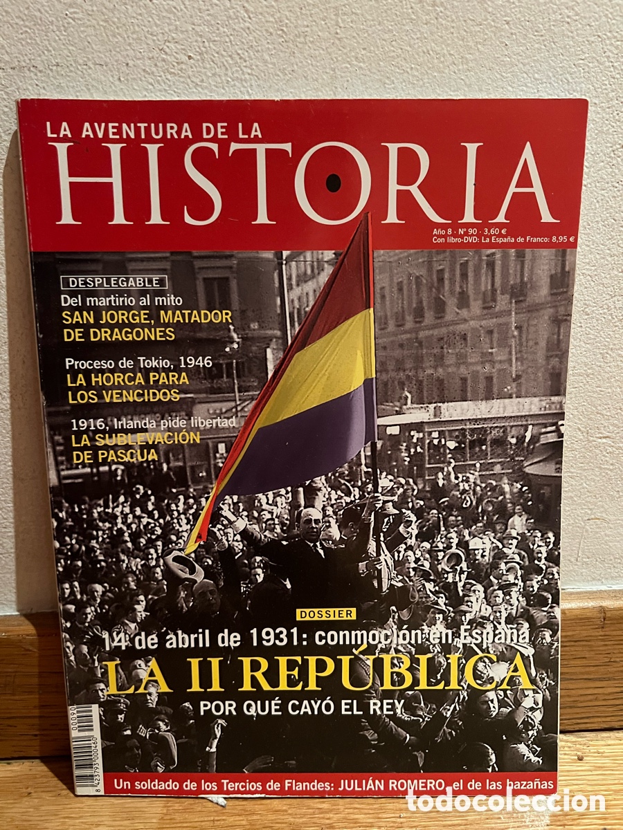 Collectionnisme de Revues et Journaux: La aventura de la historia n&uacute;mero 90 La II republica