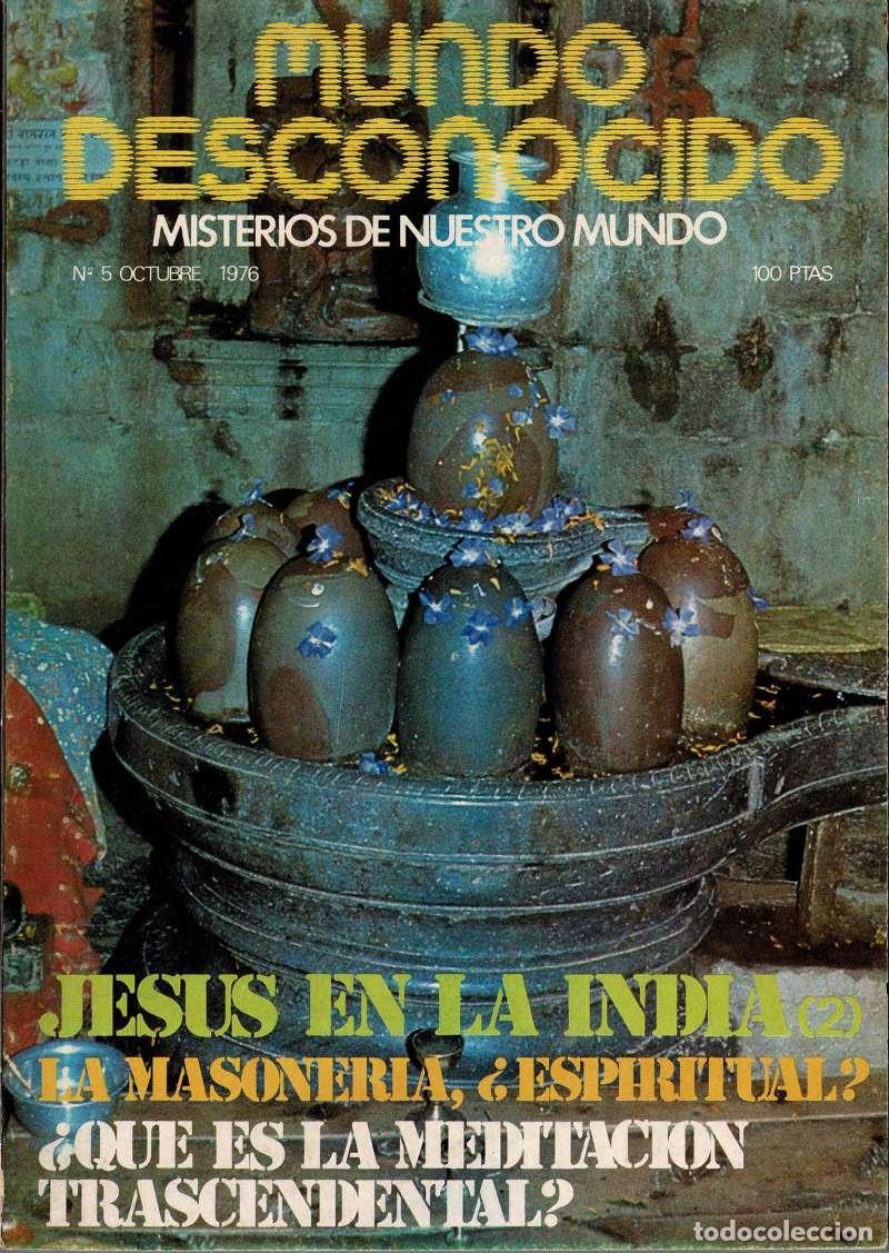Coleccionismo de Revistas y Peri&oacute;dicos: Revista Mundo Desconocido N&ordm; 5. Octubre 1976. Jes&uacute;s en la India