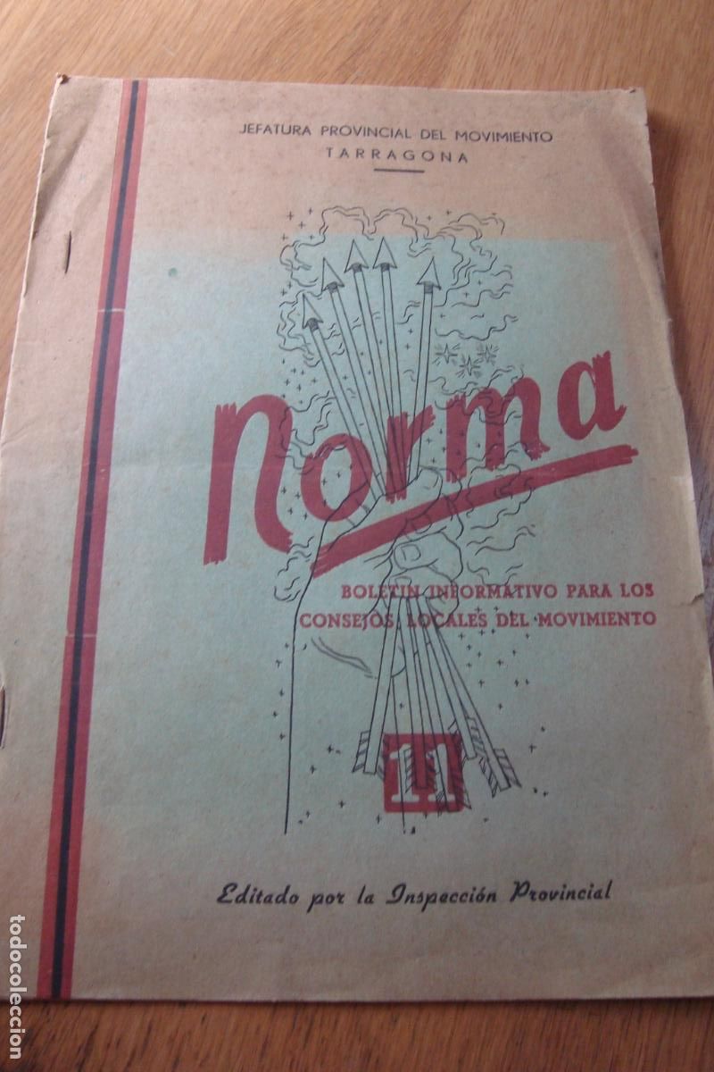 Coleccionismo de Revistas y Peri&oacute;dicos: BOLETIN INFORMATIVO JEFATURA MOVIMIENTO FALANGE. NORMA N&ordm; 11. TARRAGONA