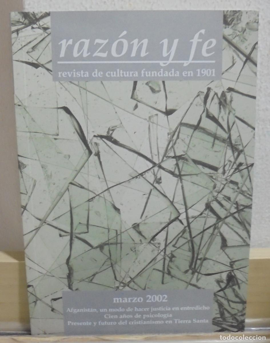 Coleccionismo de Revistas y Peri&oacute;dicos: Raz&oacute;n y fe, revista Hispanoamericana de cultura. Marzo 2002. Cien a&ntilde;os de psicolog&iacute;a