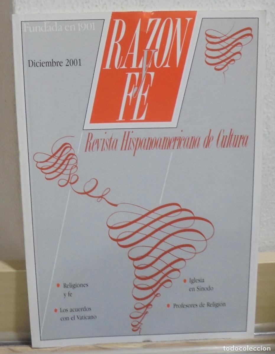 Coleccionismo de Revistas y Peri&oacute;dicos: Raz&oacute;n y fe, revista Hispanoamericana de cultura. Diciembre 2001