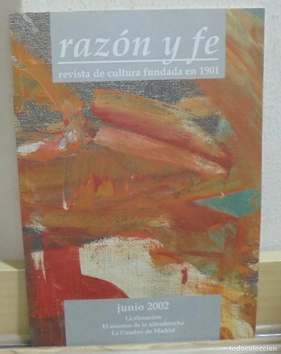 Coleccionismo de Revistas y Peri&oacute;dicos: Raz&oacute;n y fe, revista de cultura. Junio 2002