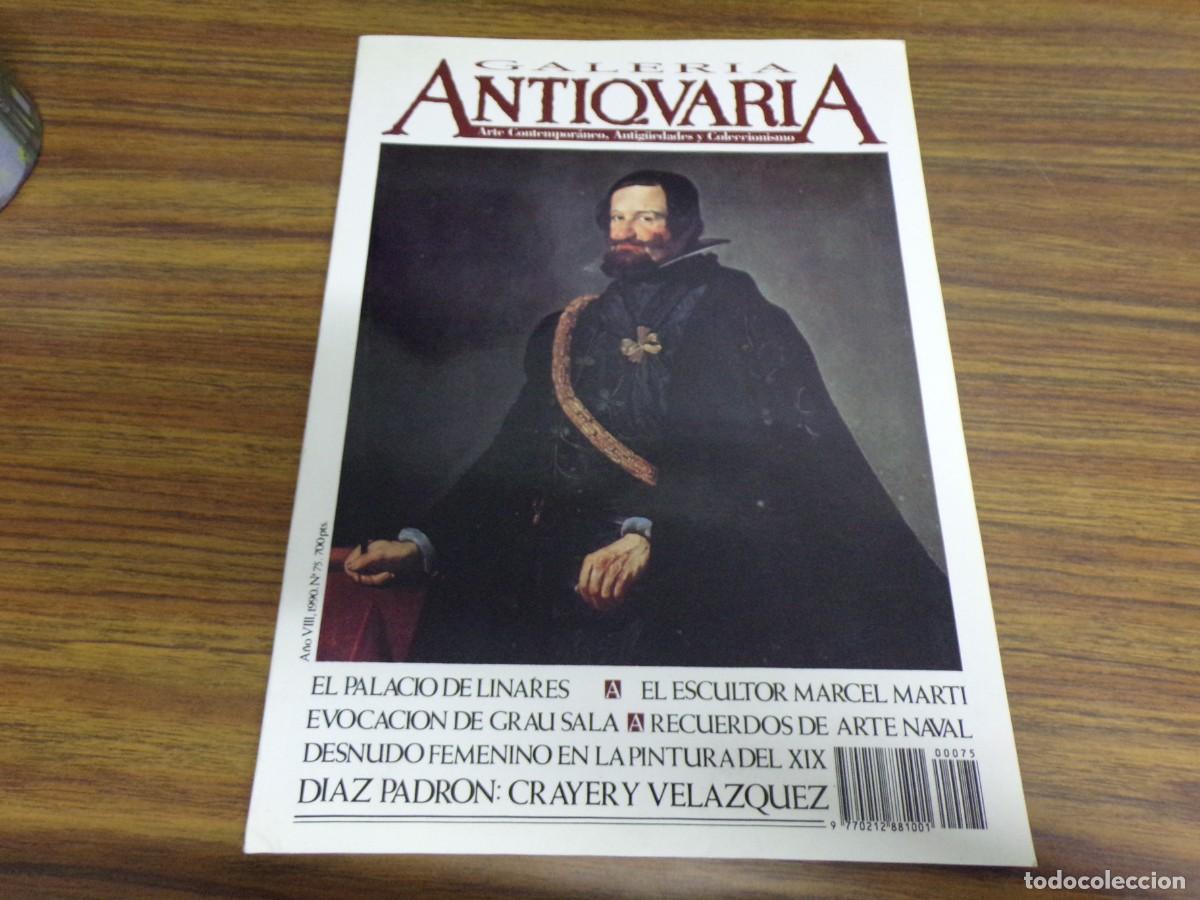 Coleccionismo de Revistas y Peri&oacute;dicos: ESTAMOS LIQUIDANDO. galer&iacute;a antiquaria 1990. n&ordm; 75. arte contempor&aacute;neo, antig&uuml;edades y coleccionismo