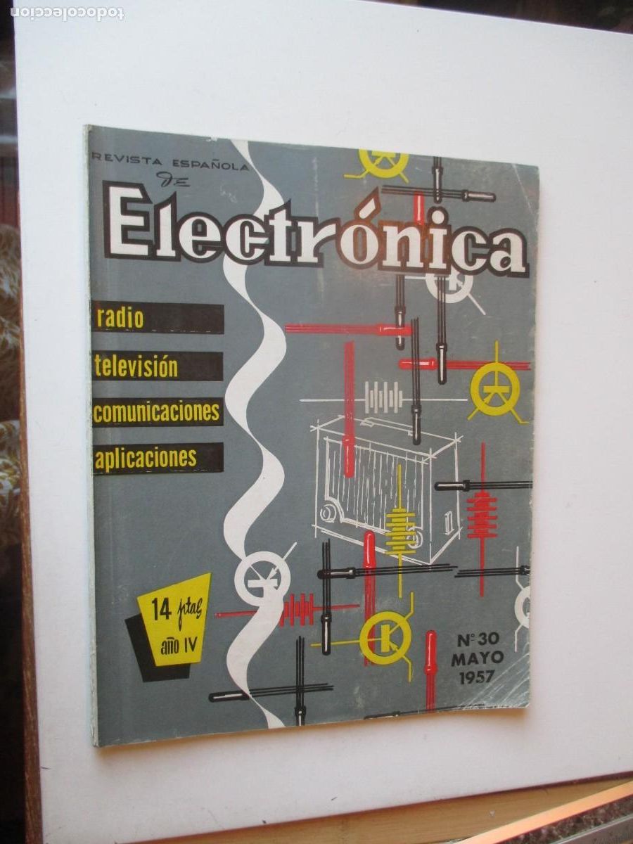 Coleccionismo de Revistas y Peri&oacute;dicos: Revista espa&ntilde;ola de electr&oacute;nica N&ordm;30 Mayo 1957 W40366