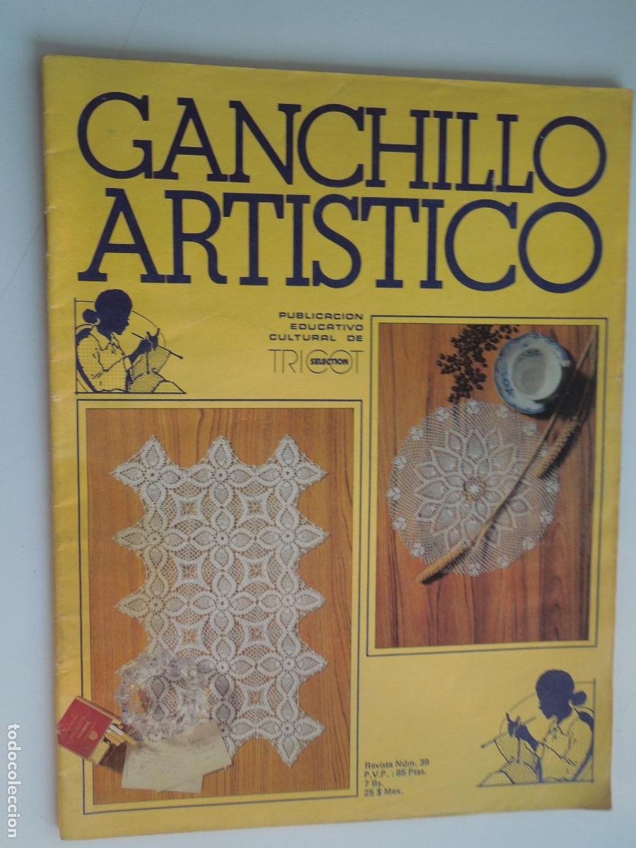 Coleccionismo de Revistas y Peri&oacute;dicos: GANCHILLO ARTISITICO PUBLICACION EDUCATIVO CULTURAL DE TRICOT REVISTA N&ordm; 39 - A&Ntilde;OS 70