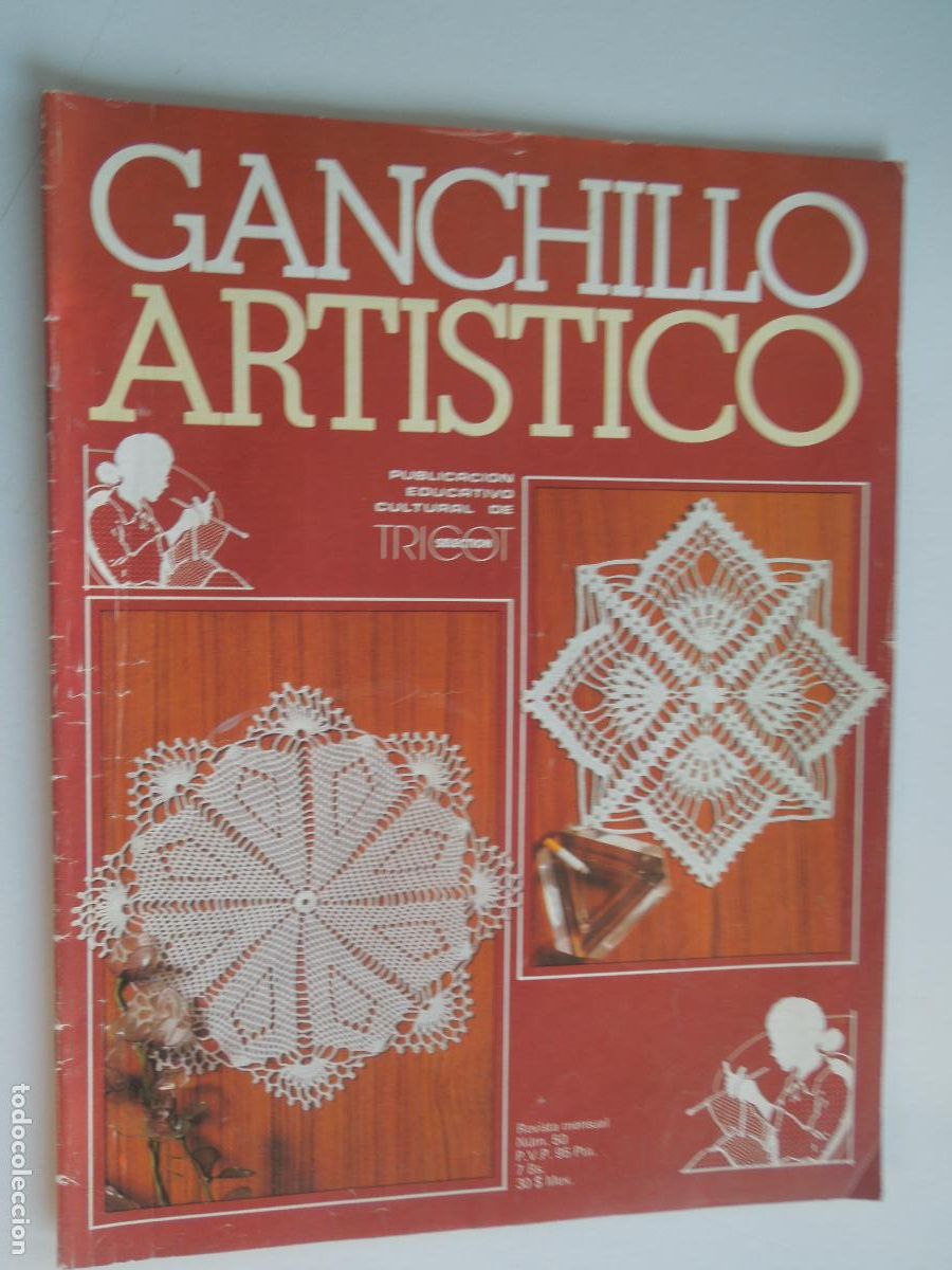 Coleccionismo de Revistas y Peri&oacute;dicos: GANCHILLO ARTISITICO PUBLICACION EDUCATIVO CULTURAL DE TRICOT REVISTA N&ordm; 50 - A&Ntilde;OS 70