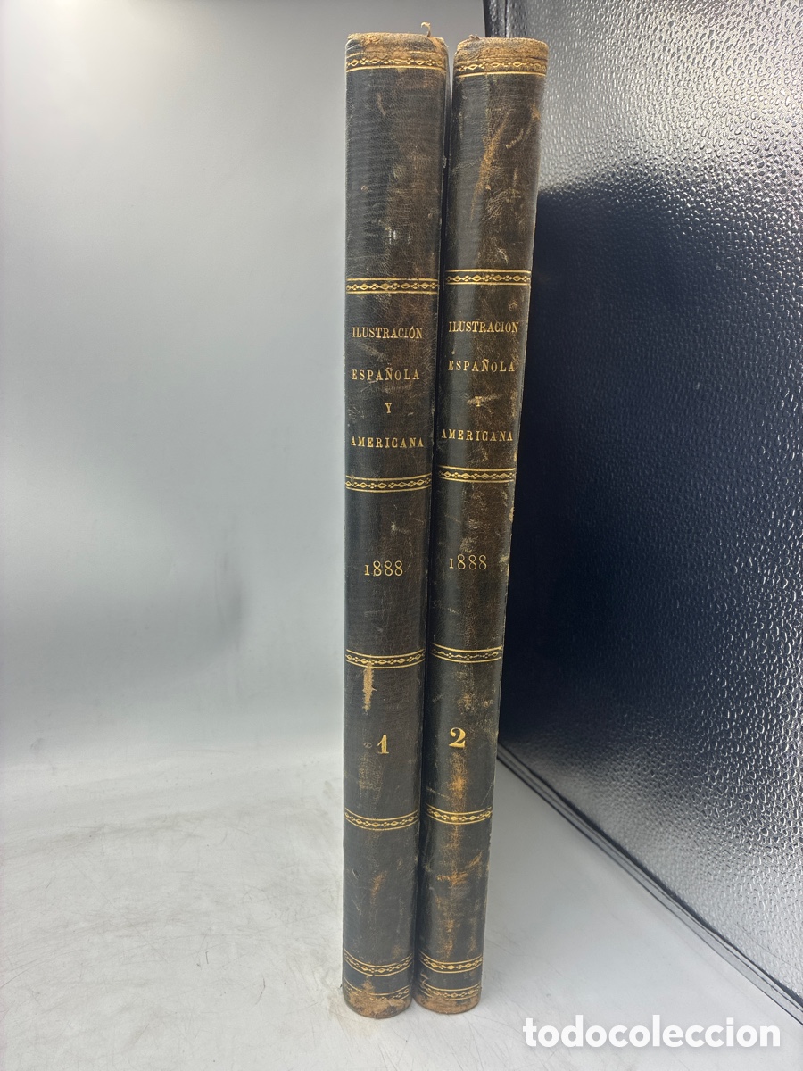 Sammeln von Zeitschriften und Zeitungen: Ilustraci&oacute;n Espa&ntilde;ola y Americana. 1888. Primer y Segundo Semestre. Lomo en piel.