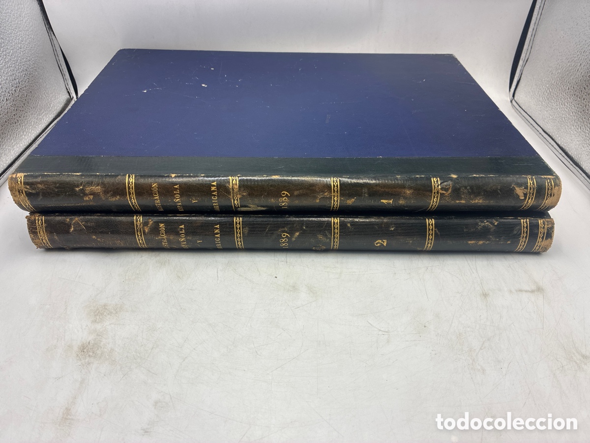 Sammeln von Zeitschriften und Zeitungen: Tomos I y II Ilustraci&oacute;n Espa&ntilde;ola y Americana. 1889. Lomo encuadernado en piel. A&ntilde;o completo