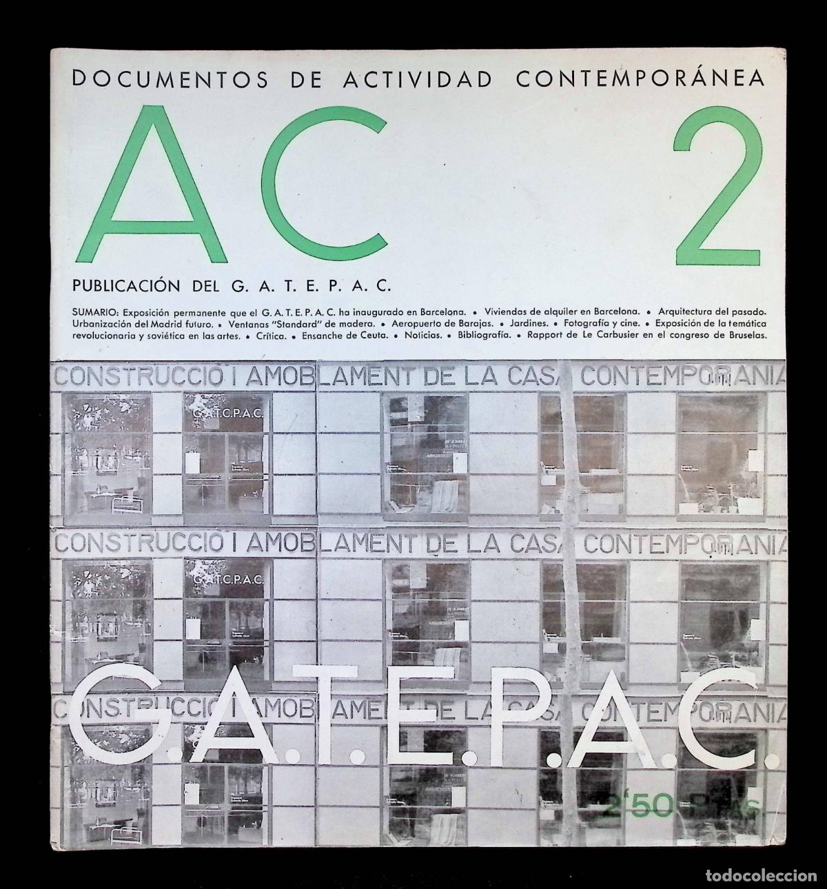 Collectionnisme de Revues et Journaux: A. C. DOCUMENTOS DE ACTIVIDAD CONTEMPOR&Aacute;NEA. REVISTA TRIMESTRAL PUBLICACI&Oacute;N DEL G.A.T.E.P.A.C. N&ordm; 2.