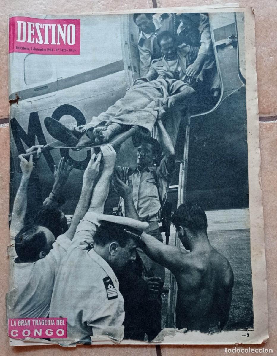 Coleccionismo de Revistas y Peri&oacute;dicos: REVISTA DESTINO - N&ordm; 1426 BARCELONA 5 DICIEMBRE 1964 UNAMUNO, RAIMON, CONGO, MARCEL ACHARD,