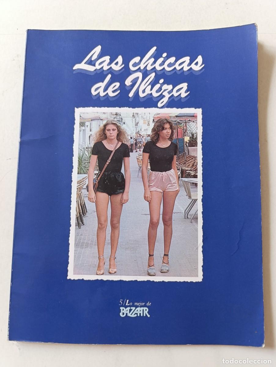 Coleccionismo de Revistas y Peri&oacute;dicos: Revista LO MEJOR DE BAZAAR n&ordm; 5 Las Chicas de Ibiza Paca Gabald&oacute;n Toni Riera 1977