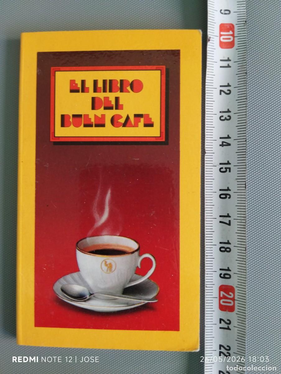 Coleccionismo de Revistas y Peri&oacute;dicos: El libro del buen caf&eacute; - 620