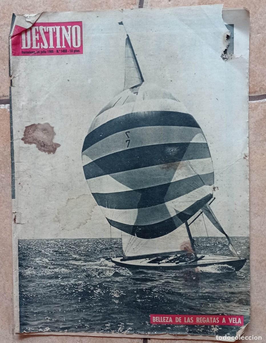 Collezionismo di Riviste e Giornali: REVISTA DESTINO - N&ordm; 1459 BARCELONA 24 JULIO 1965 MARTE, REGATAS, LENIN, CANTANDO BAJO LA LLUVIA